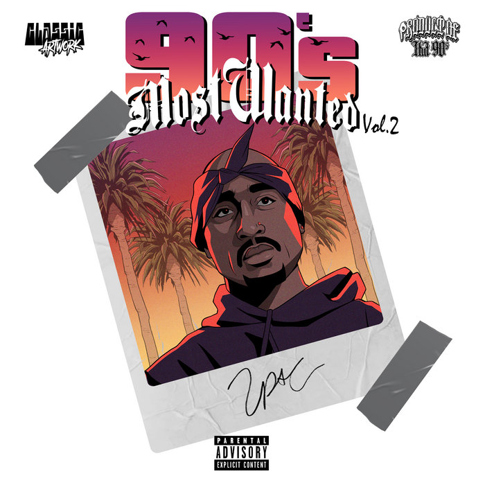 90's Most Wanted Vol. 2 (2Pac G-Funk) | 2Pac | Product Of