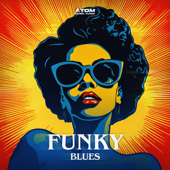 Funky Blues | Atom Music Audio