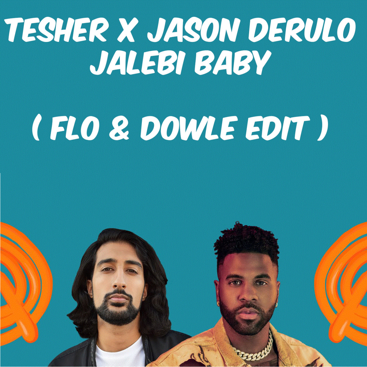 Tesher x Jason Derulo Jalebi Baby ( fLo & Dowle Edit ) Yonathan