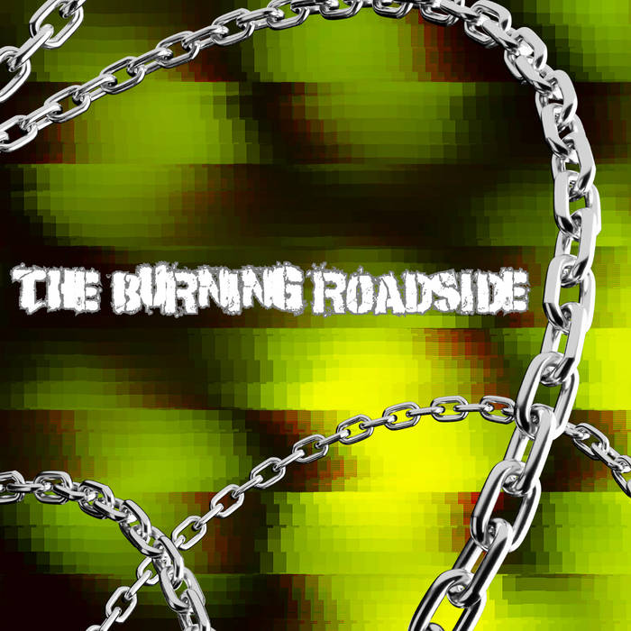 The Burning Roadside - Burn to Lifeless - Single album artwork