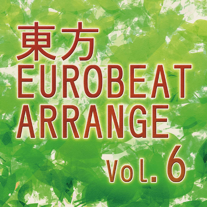 SuganoMusic TOHO EUROBEAT ARRANGE Vol.6 | suganomusic