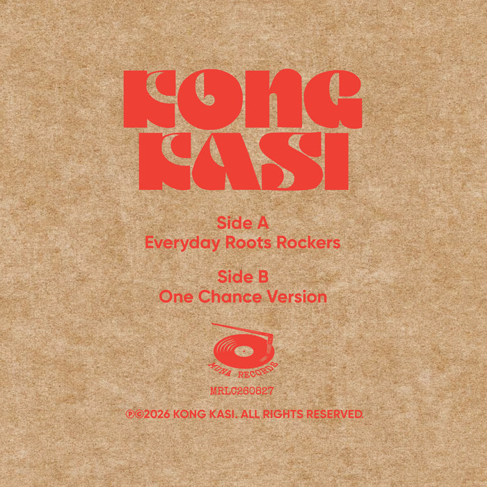 Pochette de Everyday Roots Rockers (Alternate Version) / One Chance Version par Kong Kasi