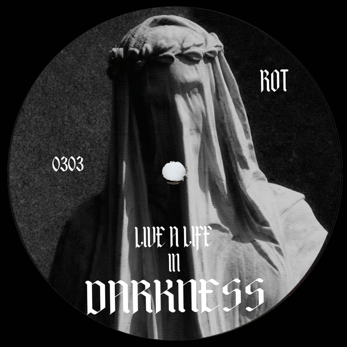 Rot Life ROT - Live A Life In Darkness | ROT