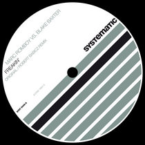 Marc Romboy & Blake Baxter — Freakin´