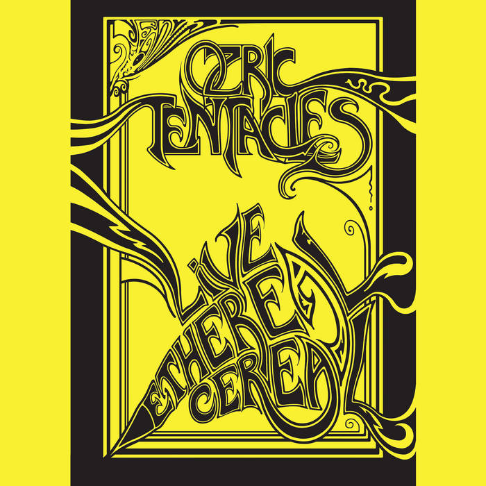 Live Ethereal Cereal (2020 Ed Wynne Remaster) | Ozric Tentacles