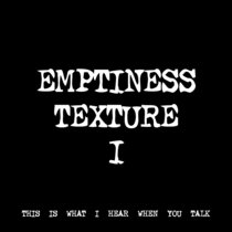EMPTINESS TEXTURE I [TF00324] [FREE] cover art