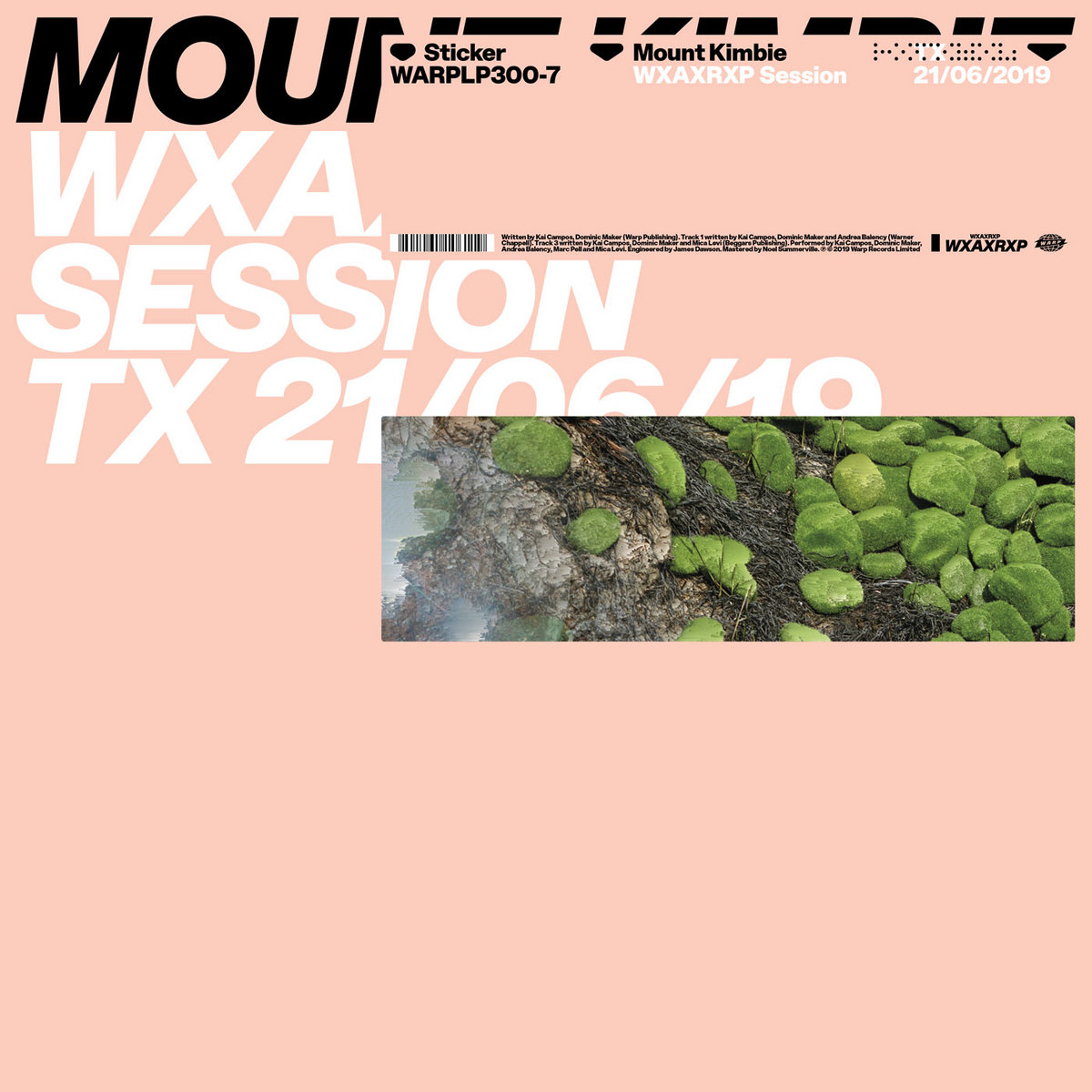 WXAXRXP Session | Mount Kimbie