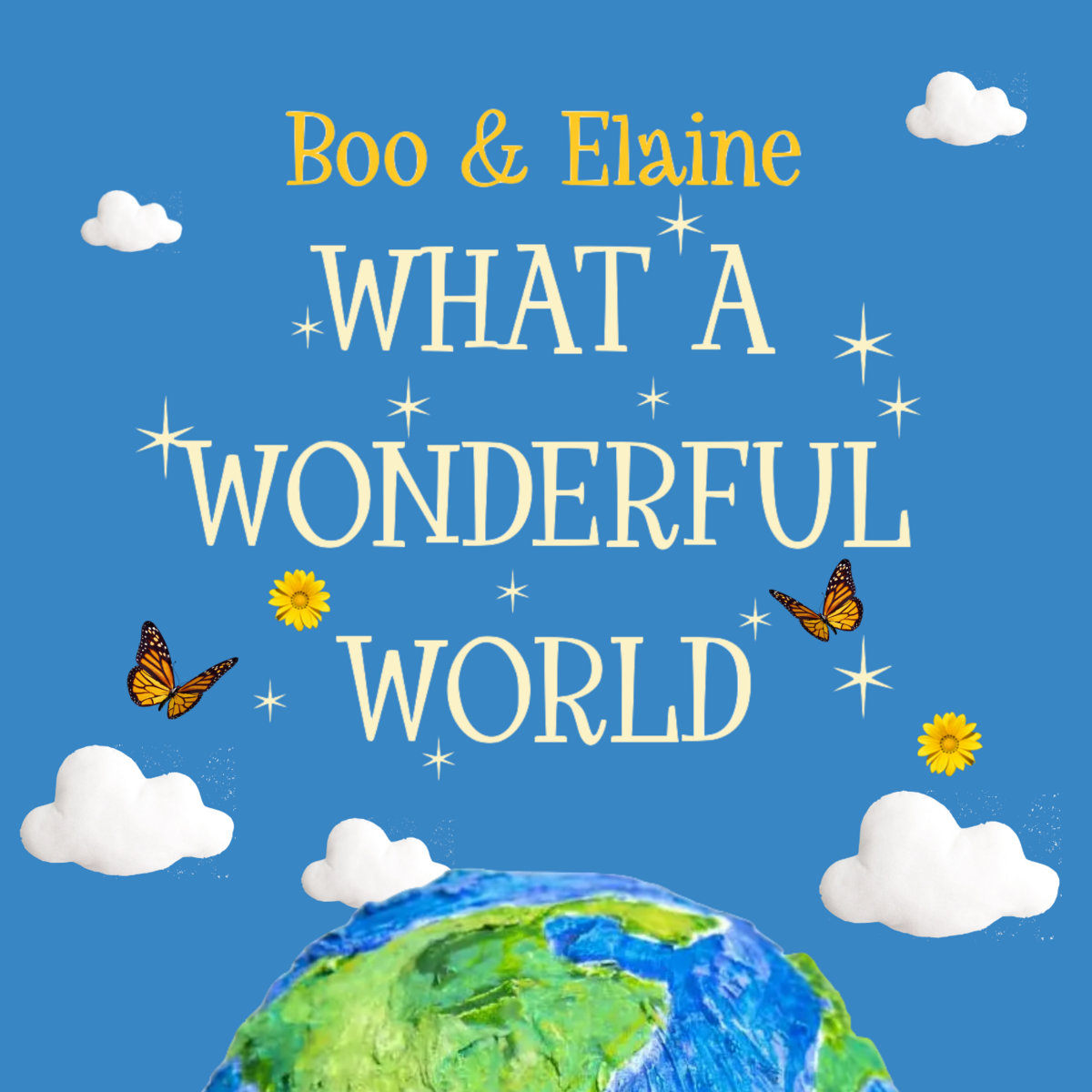 What a Wonderful World Boo & Elaine Elaine Lennon Music
