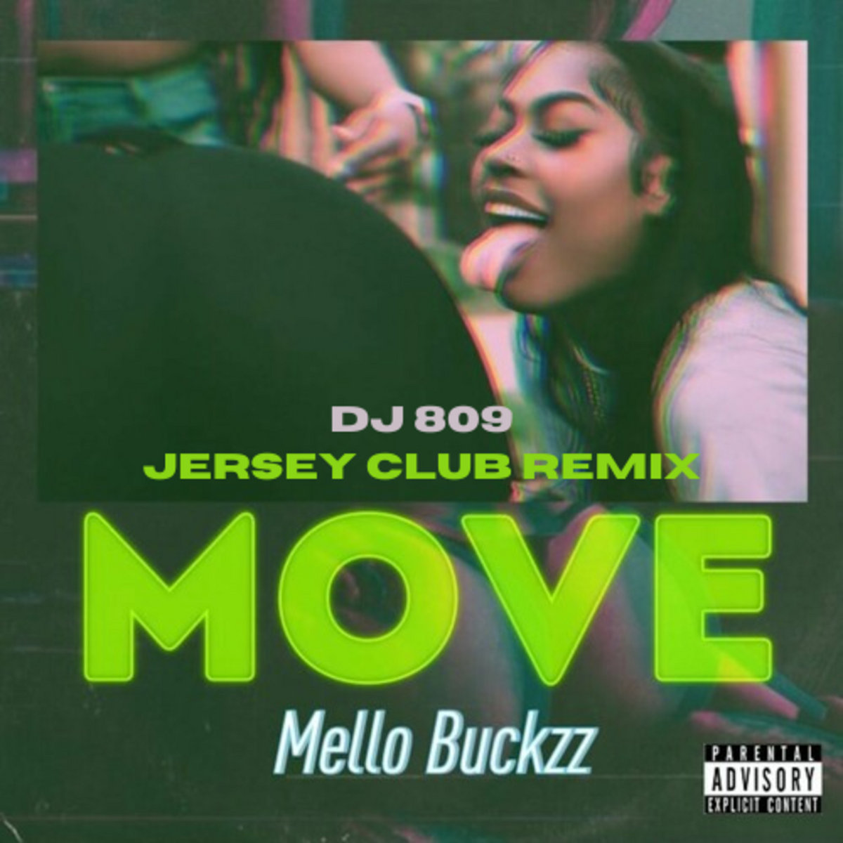 MOVE - MELLO BUCKZZ x DJ 809 | DJ 809