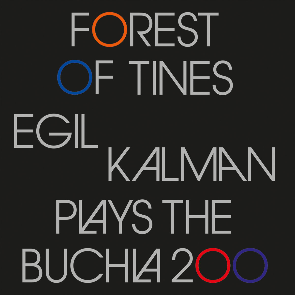 Forest of Tines (Egil Kalman plays the Buchla 200)