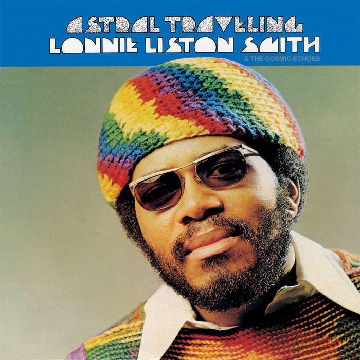 洋楽 Lonnie Liston Smith Astral Traveling LP Astral Traveling | Lonnie Liston-Smith and The Cosmic Echoes