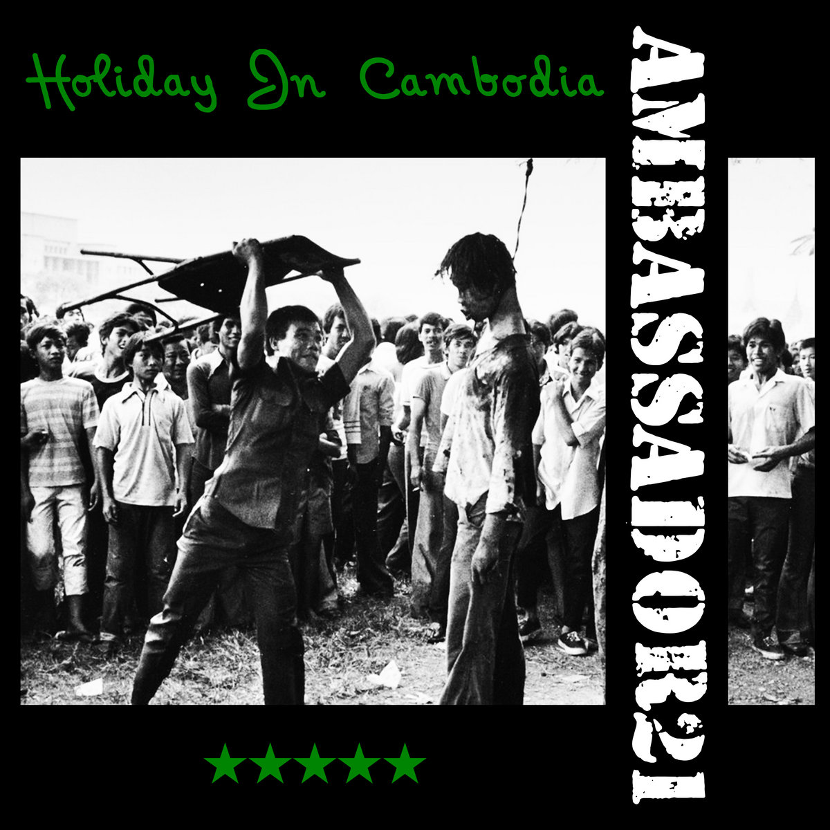 Holiday In Cambodia AMBASSADOR21
