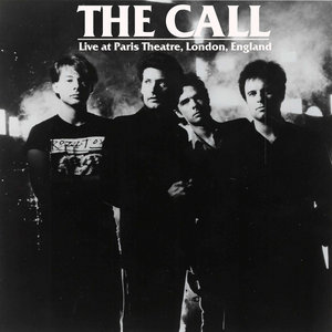 The Call — Live at Paris Theatre, London, 1983 (EP)