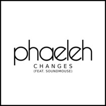 Changes (feat. Soundmouse) [Demo] cover art