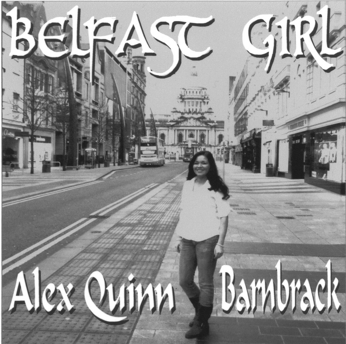 BELFAST GIRL by Alex Quinn Barnbrack Alex Quinn Barnbrack WALKING