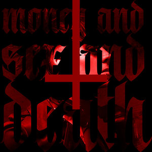 MONEY AND SEX AND DEATH cover