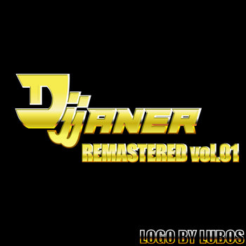 Remastered vol.01 | Djjaner, DjGoldwing | Djjaner