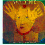 Amy Denio: The Big Embrace