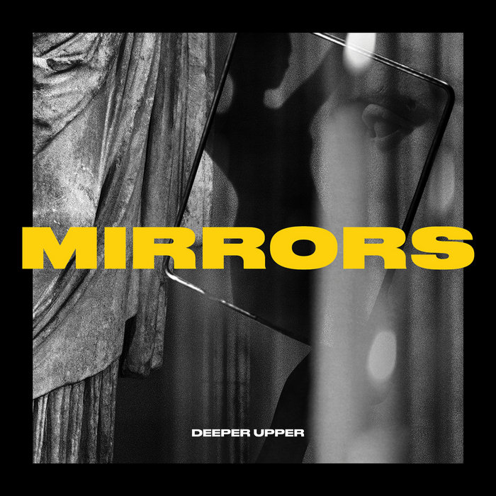 Mirrors Deeper Upper