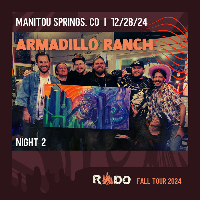 Live at the Armadillo Ranch Night 2 | 12/28/2024 | Manitou Springs, CO ...