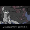 Dancing With My Nightmare