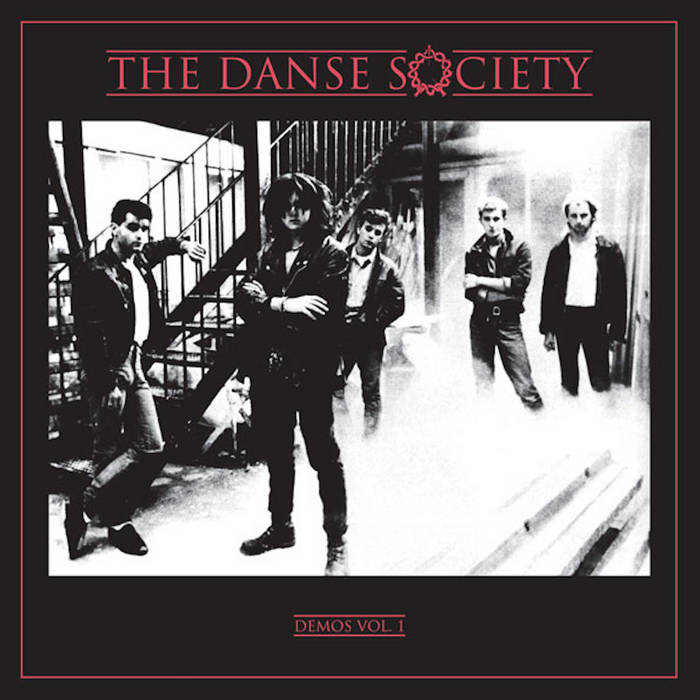 Demos Vol 1 | The Danse Society