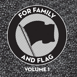 Subhumans — For Family and Flag Vol. 1Various