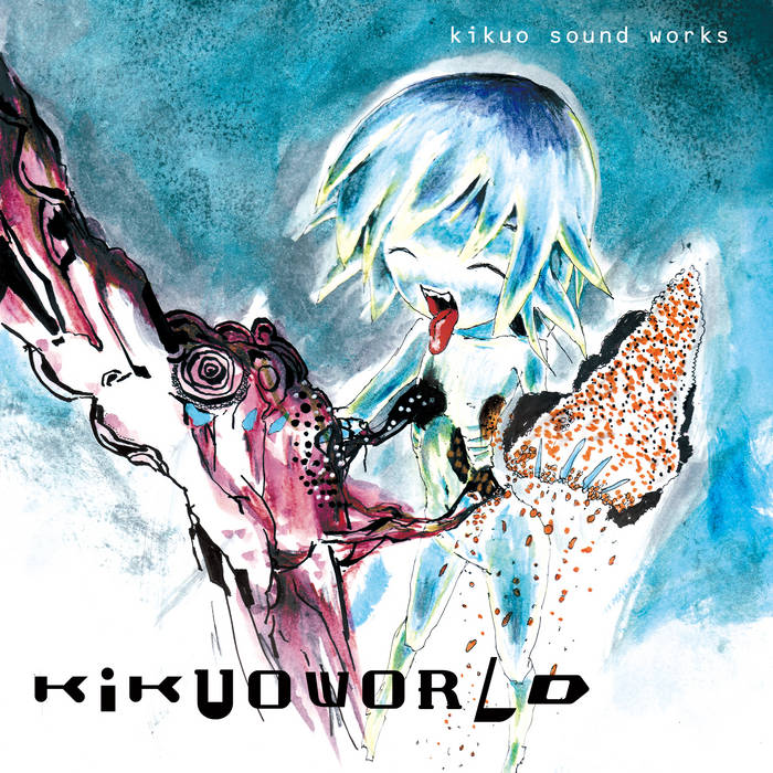 KIKUOWORLD | Kikuo