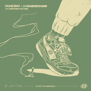 Tasheeno - Enter the Dancehall ft. Brother Culture (Ondubground Remix) cover