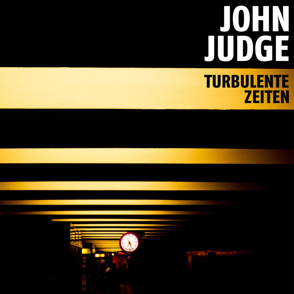 Turbulente Zeiten John Judge