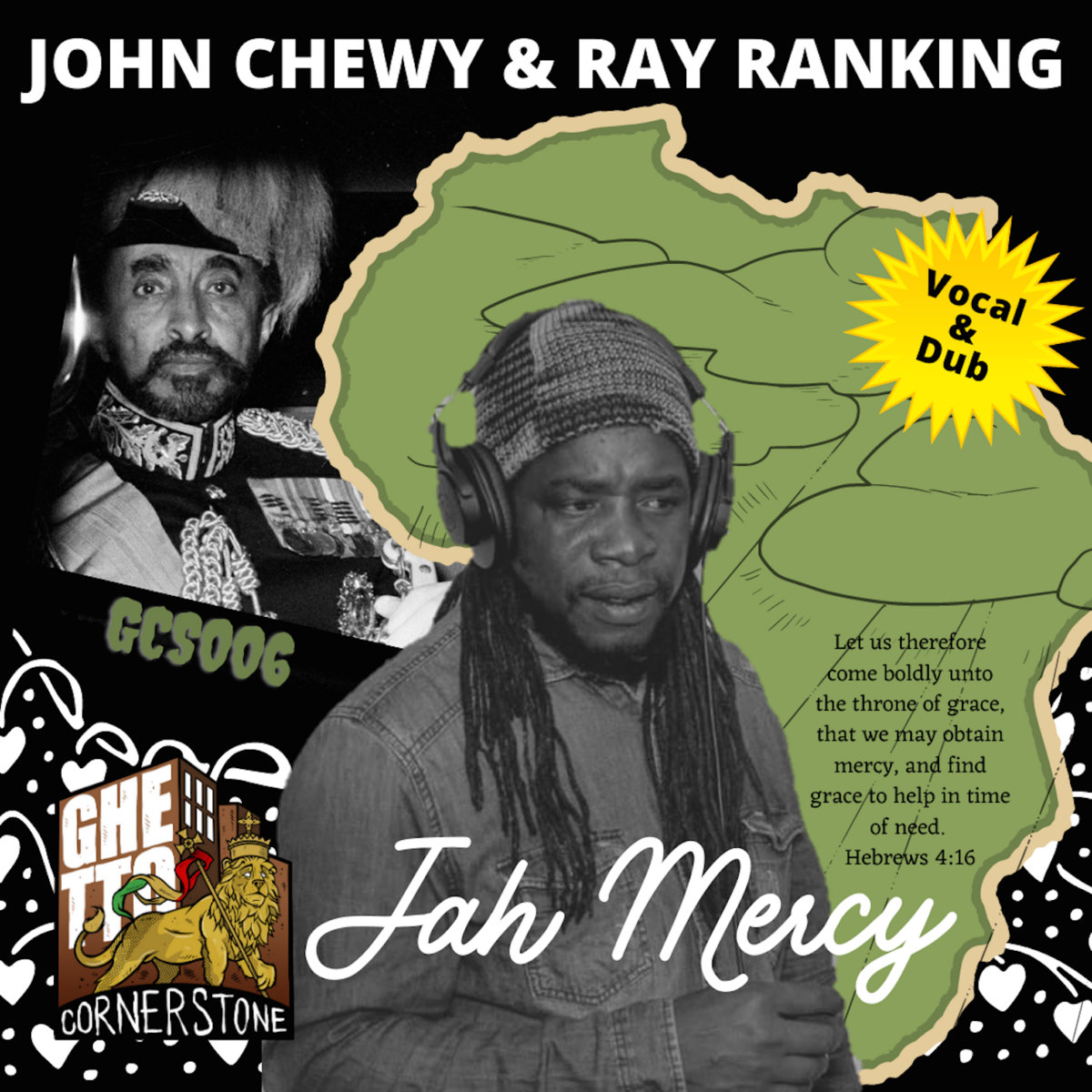 Jah Mercy (Showcase E.P) | John Chewy & Ray Ranking | Ghetto Cornerstone