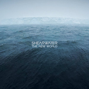 Shearwater — The New World (2026)
