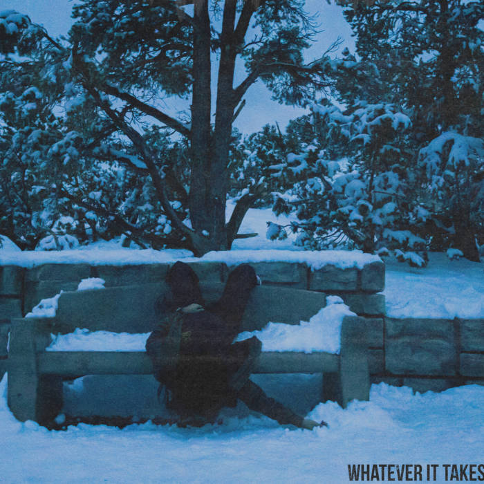 Whatever It Takes | Whatever It Takes