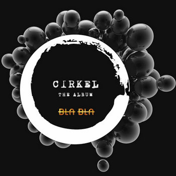 Cirkel The Album daniel sanchez, eelco augustijn