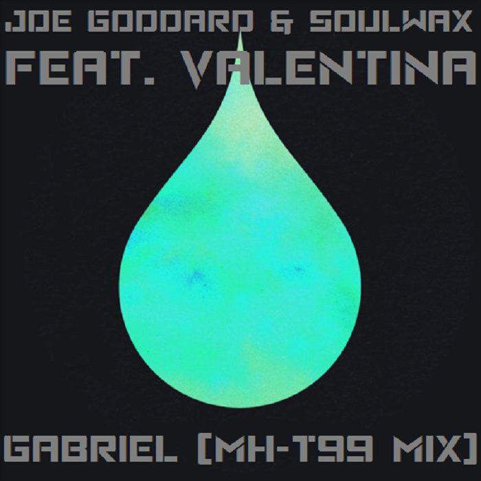 joe goddard feat valentina gabriel