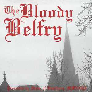The Bloody BelfryStake of Hawthorn cover