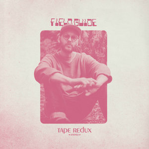 Field Guide (Tape Redux) cover