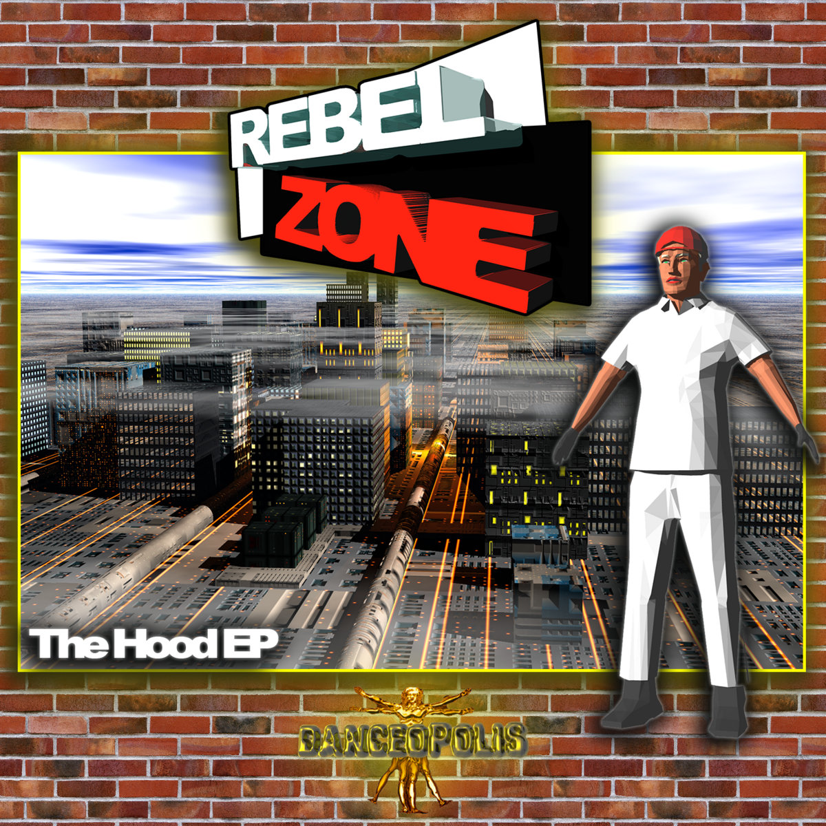 The Hood EP | Rebel Zone | Danceopolis