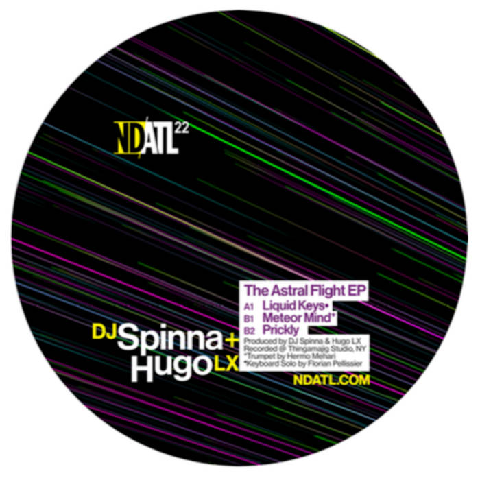 Astral Flight EP | DJ Spinna & Hugo LX | NDATL Muzik