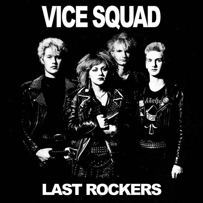 洋楽 Vice squad/last rockers.the singles Last Rockers (Physical Copy Only) | Vice Squad | Cleopatra Records