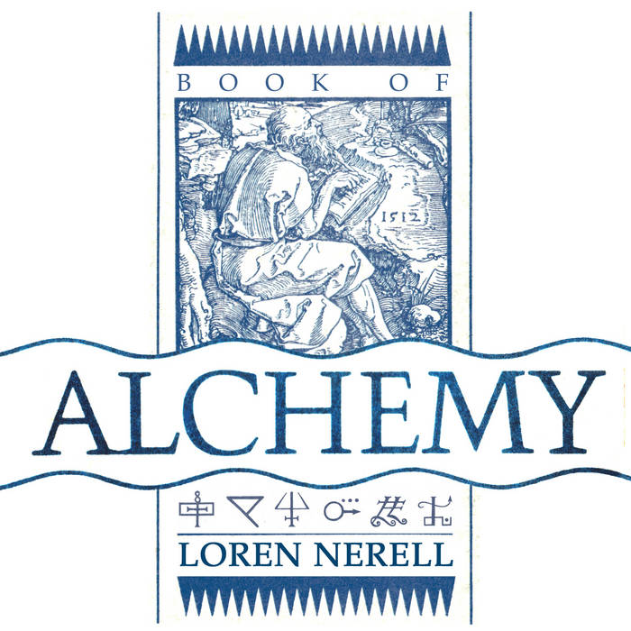 Book of Alchemy | Loren Nerell | Projekt Records