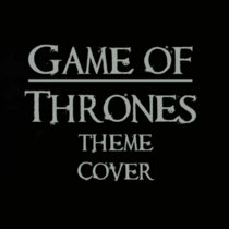 Game Of Thrones Theme Cover cover art