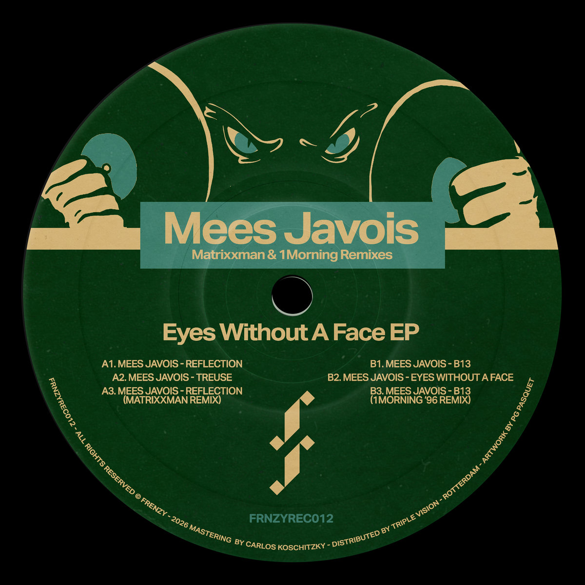 その他 no make W eyes Mees Javois - Eyes Without A Face EP [FRNZYREC012] | Mees Javois