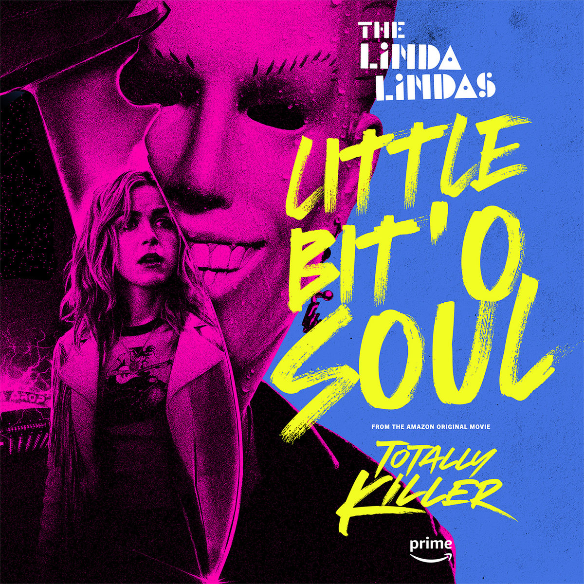 Little Bit 'O Soul [From The  Original Movie “Totally Killer