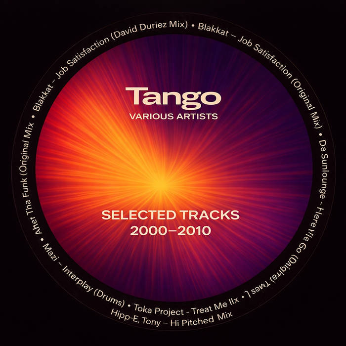 Selected Tracks 2000- 2010 | Tango recordings