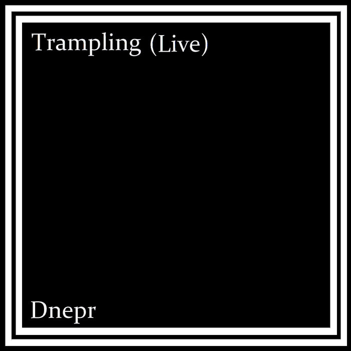 Trampling | Dnepr