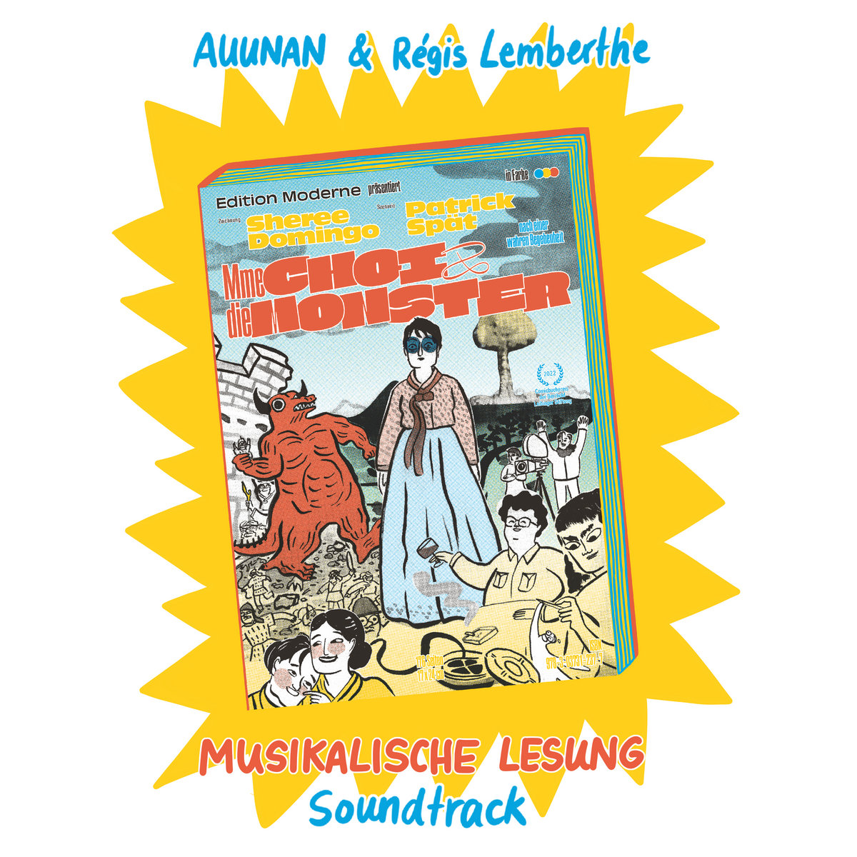 Madame Choi and the Monsters | AUUNAN, Régis Lemberthe | AUUNAN & Régis