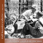 FRC 201 - The Roan Mountain Hilltoppers: In Concert (Brandywine FOTM collection)