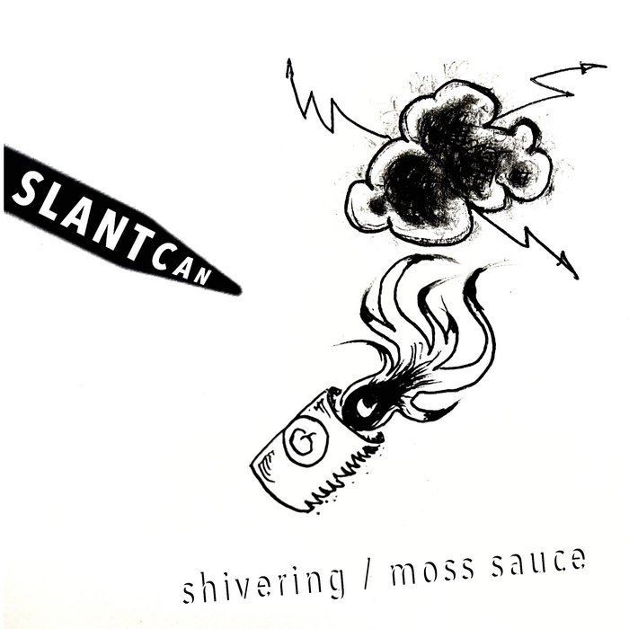 Pochette de Shivering / Moss Sauce par SLANT CAN