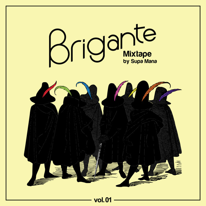 Brigante Mixtape Brigante Records